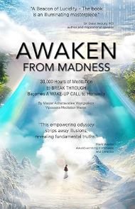 Awaken From Madness Master Acharavadee Wongsakon