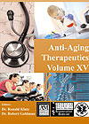 Anti-Aging Therapeutics Volume XV